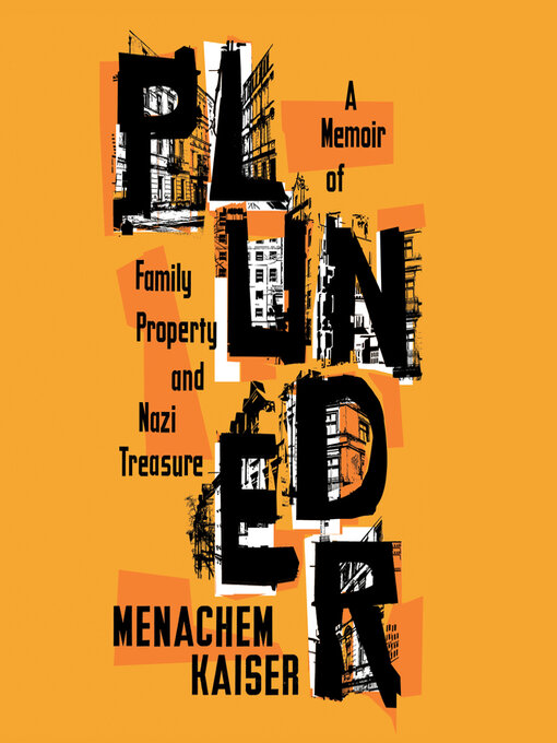 Title details for Plunder by Meir Menachem Kaiser - Available